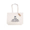 Beige tote bag with humorous text and a visible brand tag on a white background